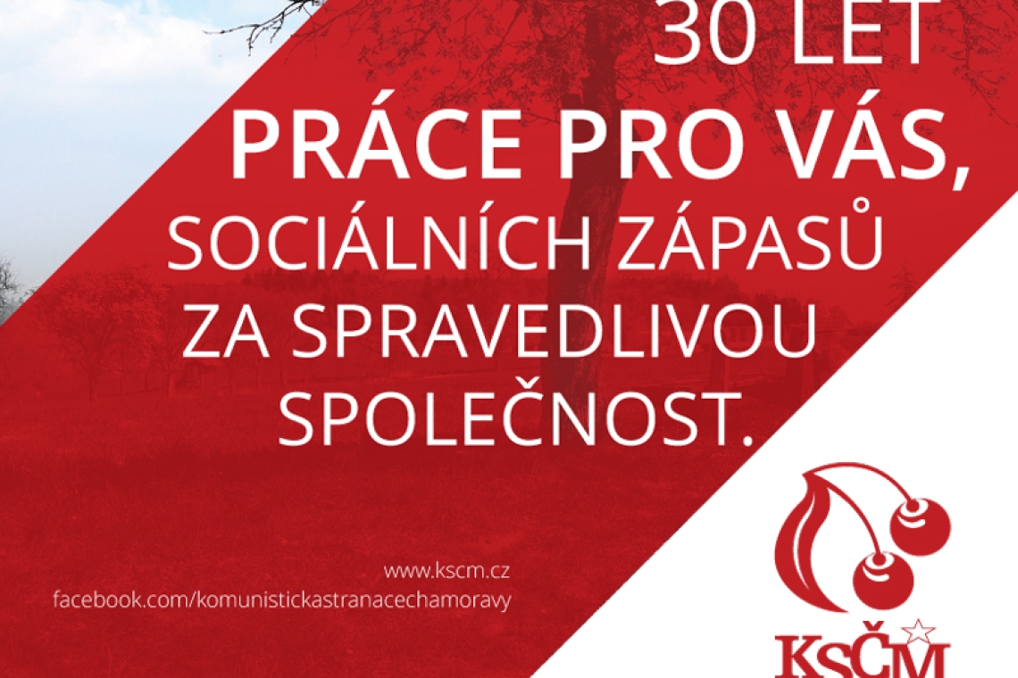 30 let KSČM - zamyšlení nad heslem z propagačního plakátu Haló novin
